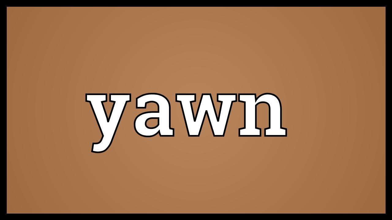 yawn meaning in malayalam