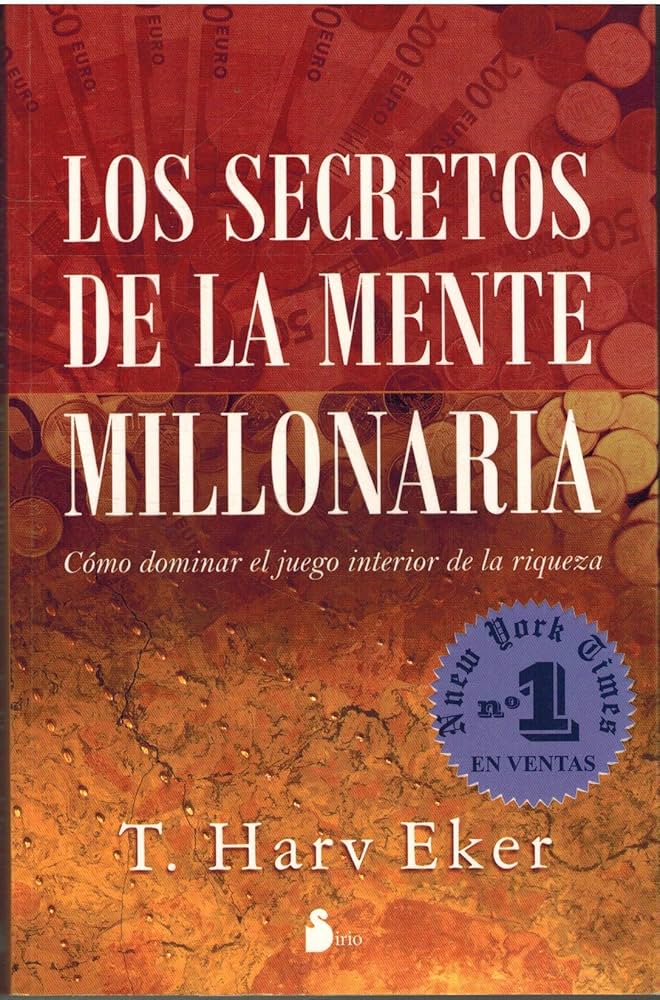 el poder y el secreto de las mentes millonarias