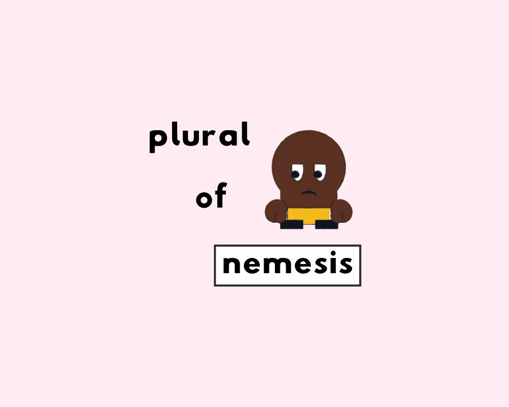 nemesis plural