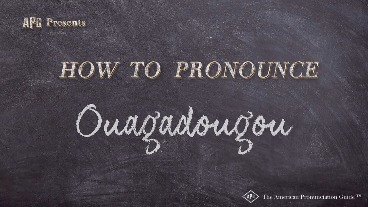 ouagadougou pronunciation