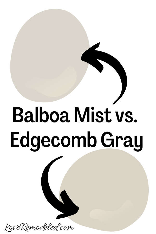 edgecomb gray vs balboa mist