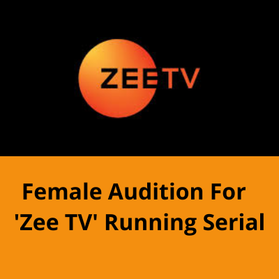 zee tv audition