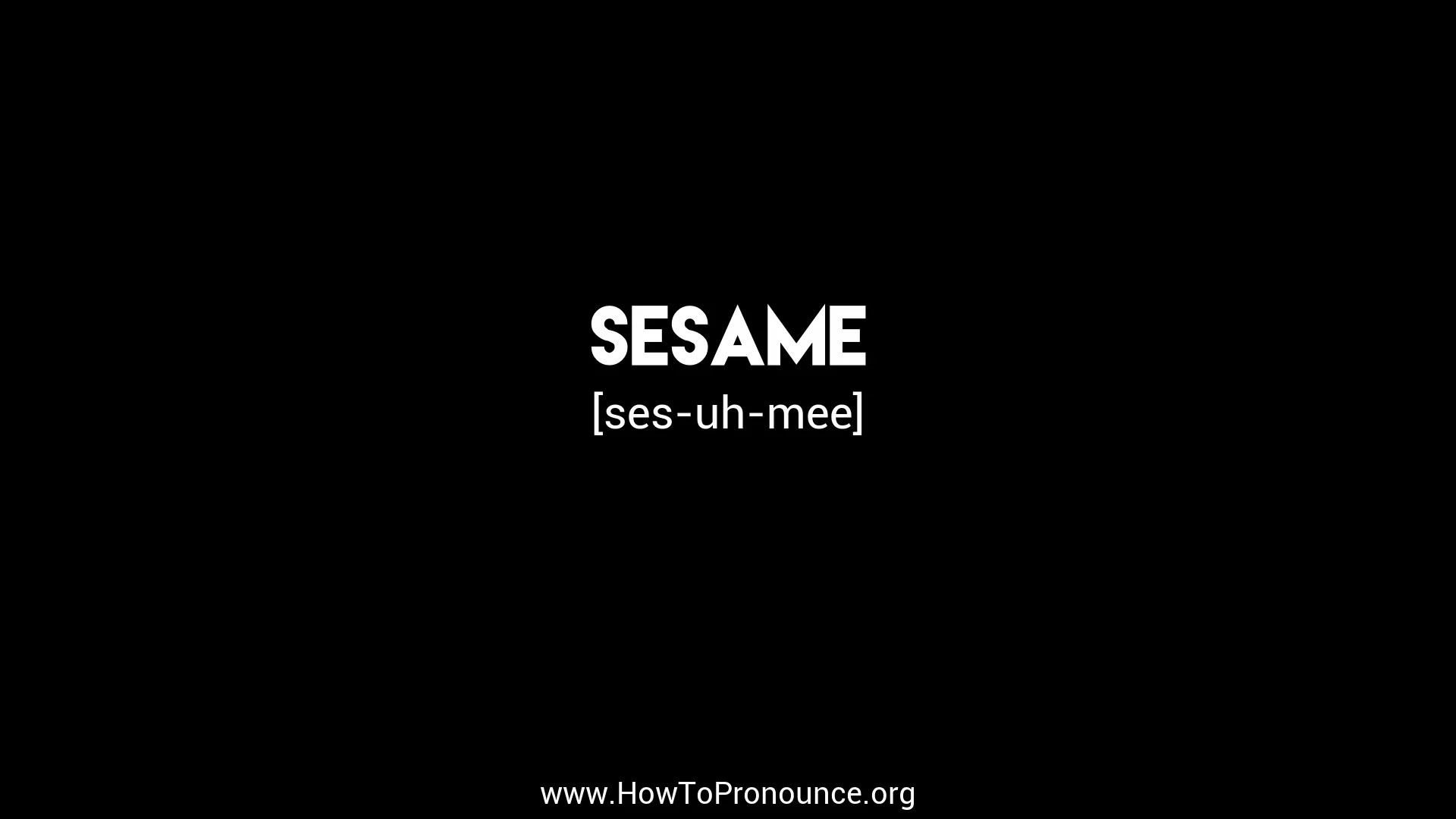 how to pronounce sesame