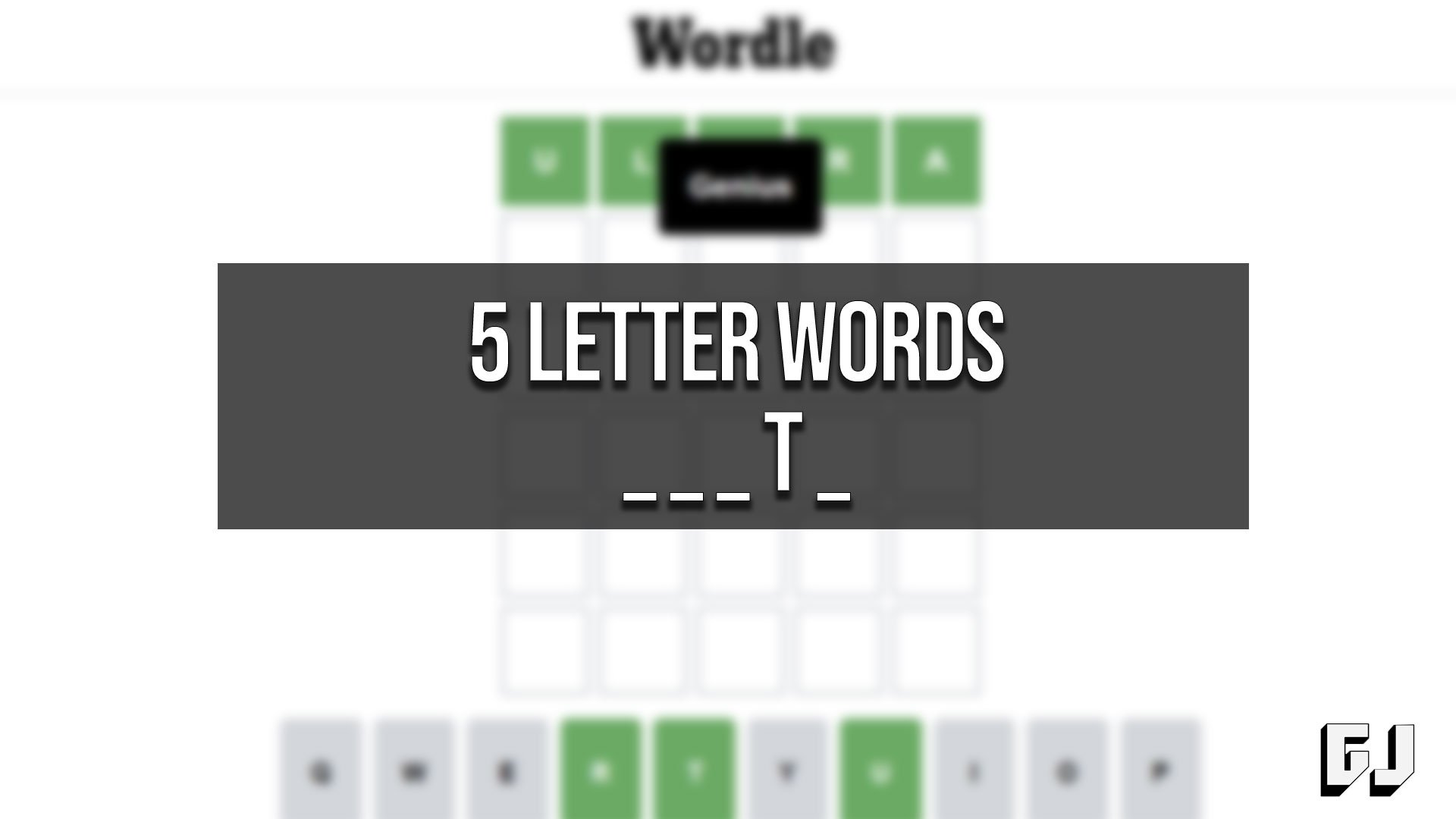 5 letter word 4th letter t