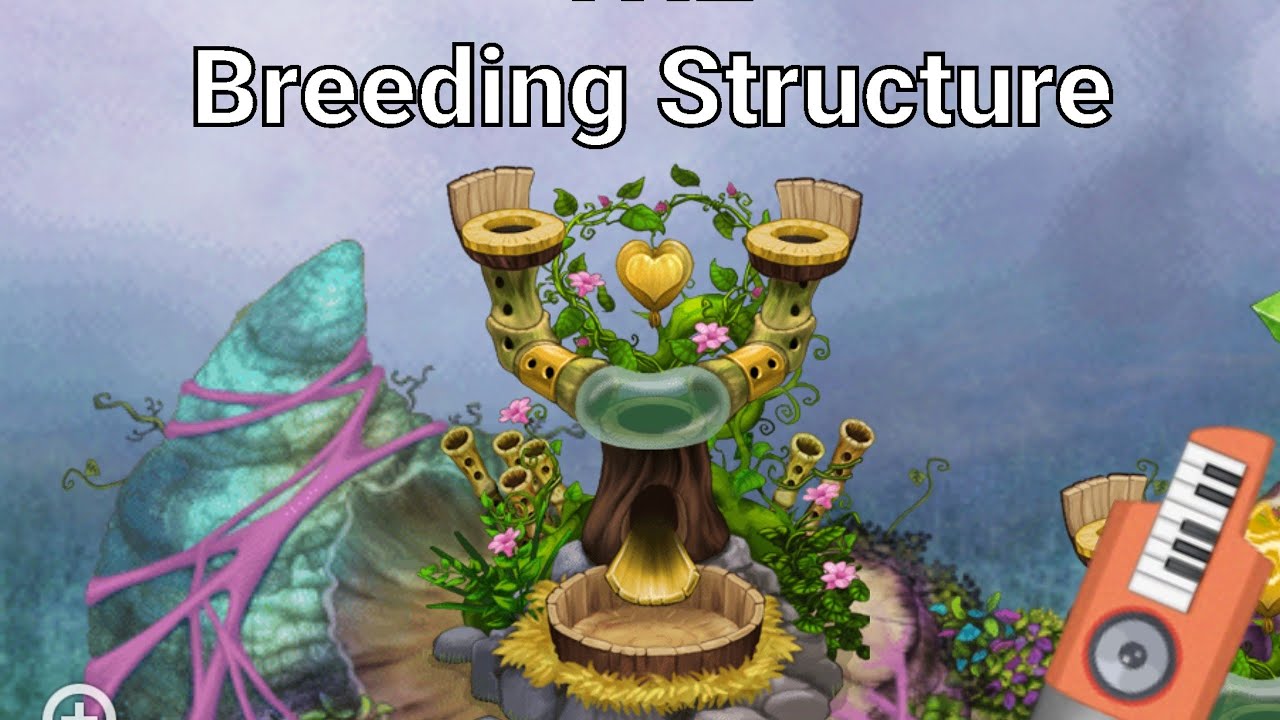 my singing monsters upgrade breeding structure