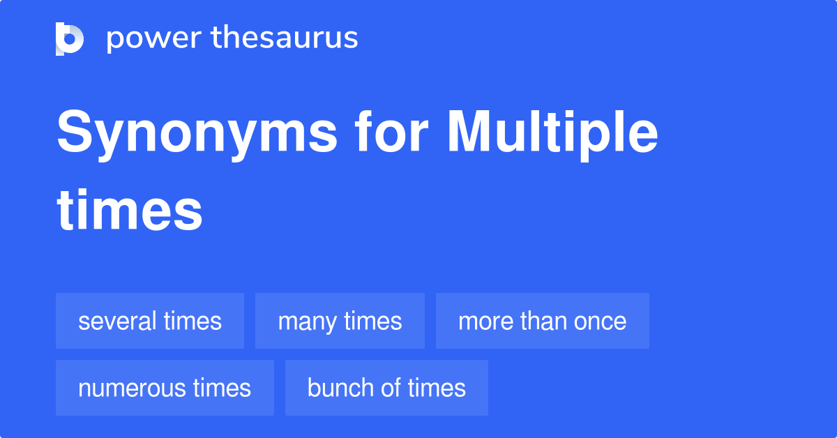 multiple times synonym