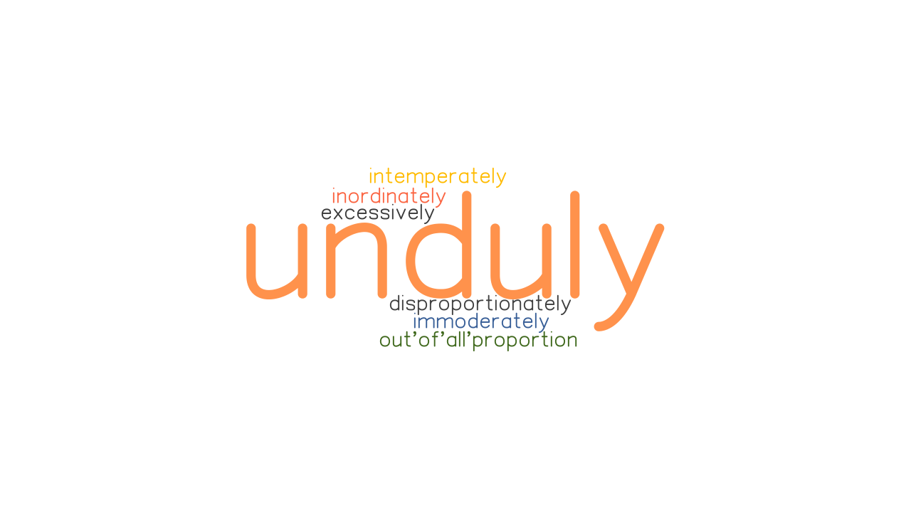 unduly synonym