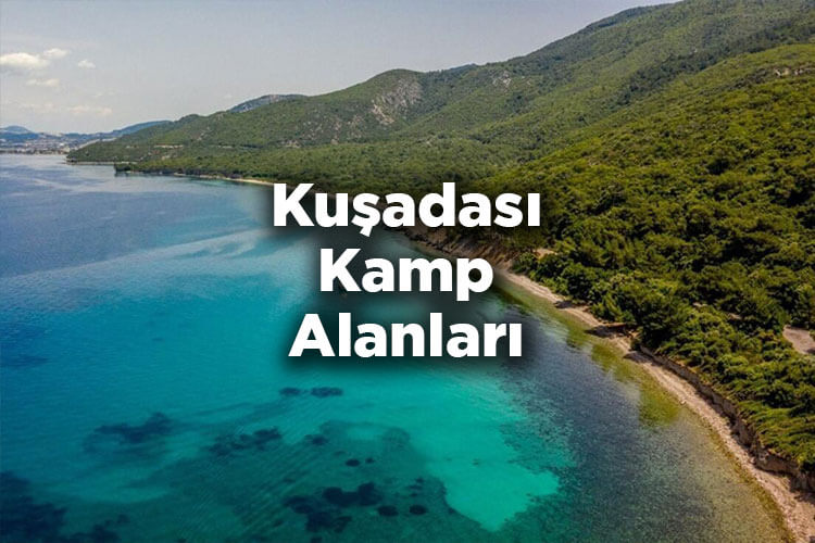 kuşadası kamp alanları 2019