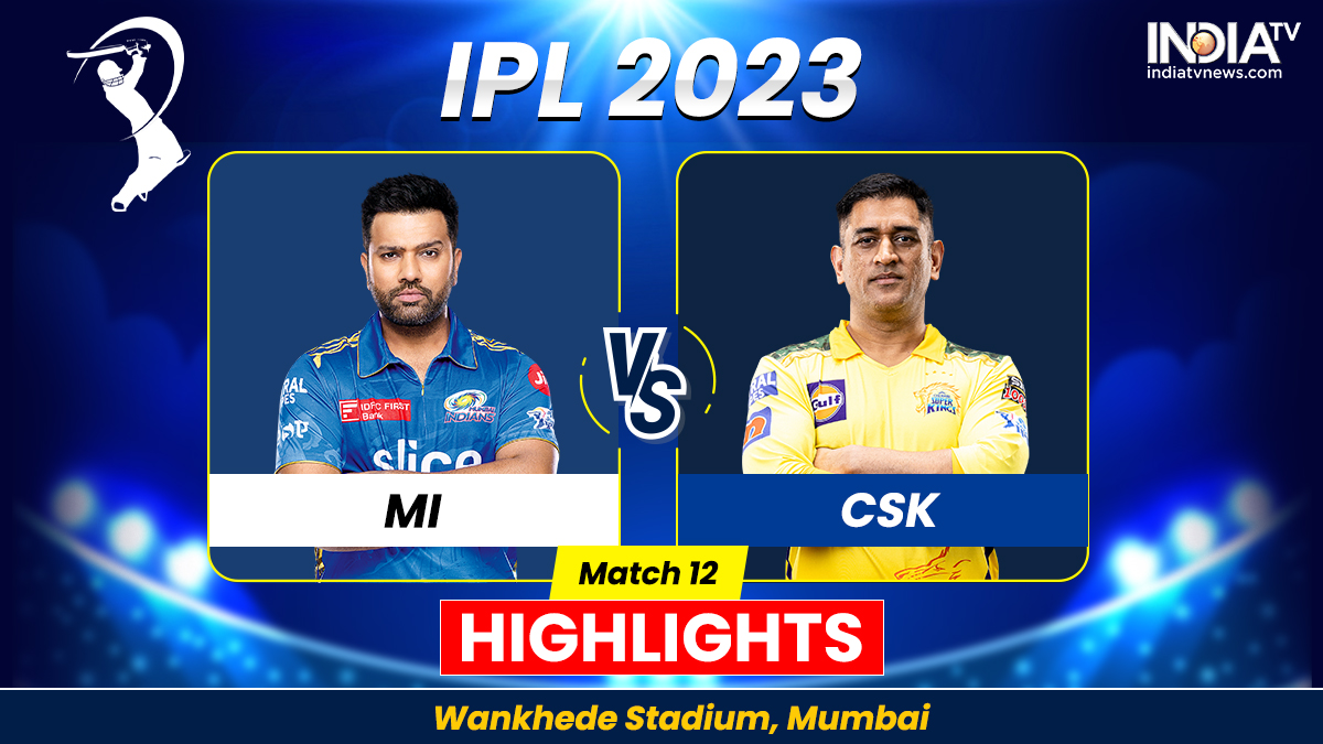 ipl highlights mumbai vs csk