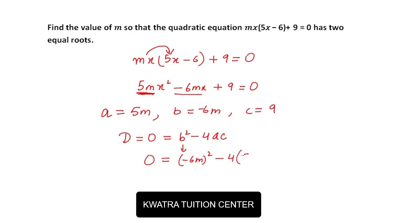 find the value of m for which the quadratic equation