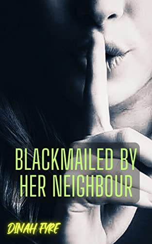 blackmail neighbor