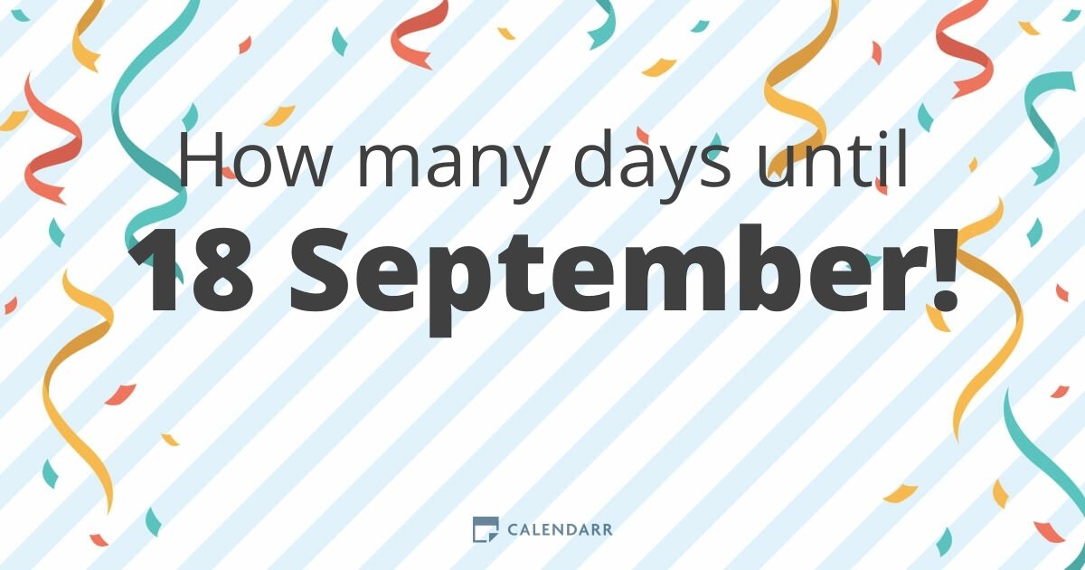 how many days until september 18