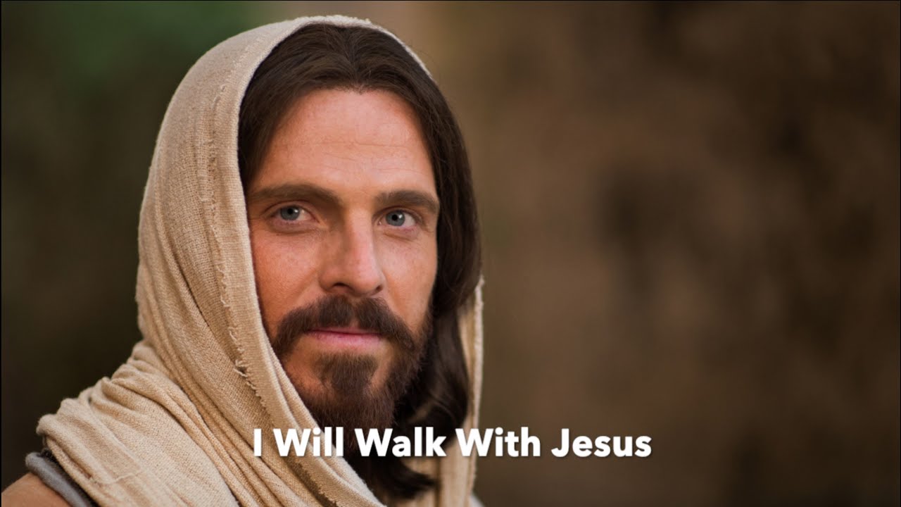 i will walk with jesus lds