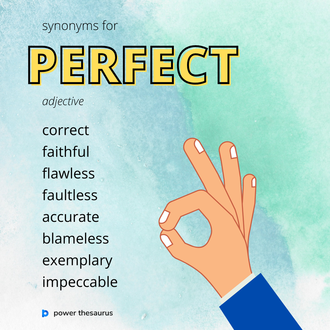 perfect synonyms