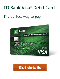 does td bank give you a debit card right away