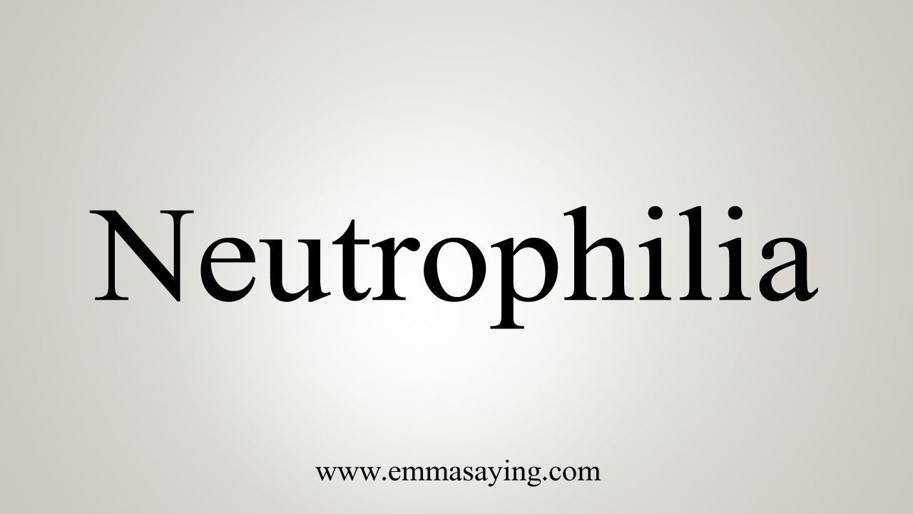 neutrophils pronunciation