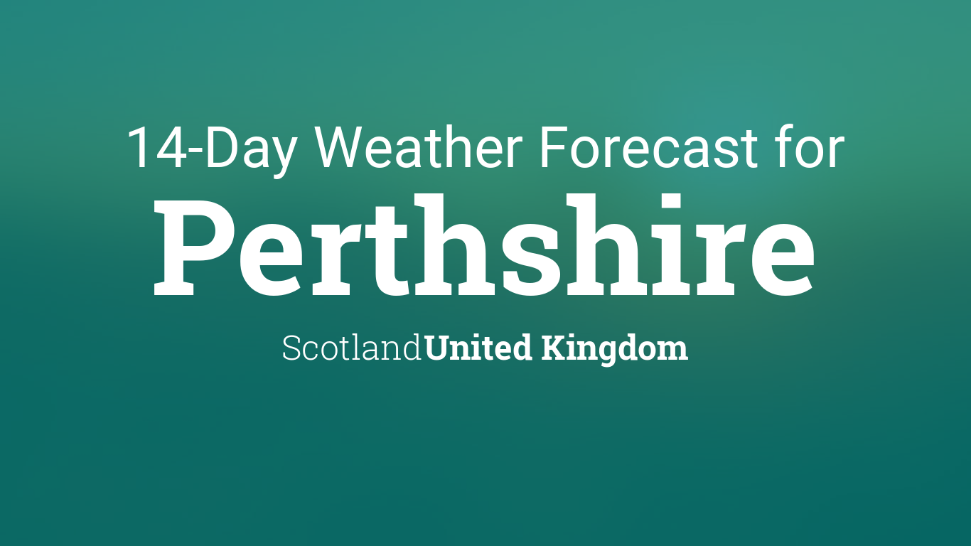 weather for perthshire