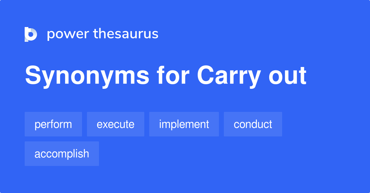 carry out synonyms