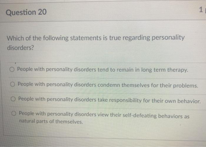 which of the following statements is true about personality