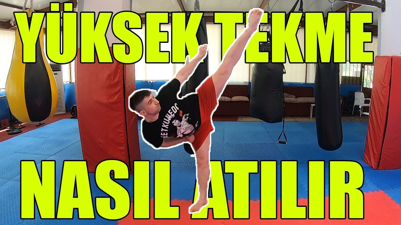 high kick nasıl atılır