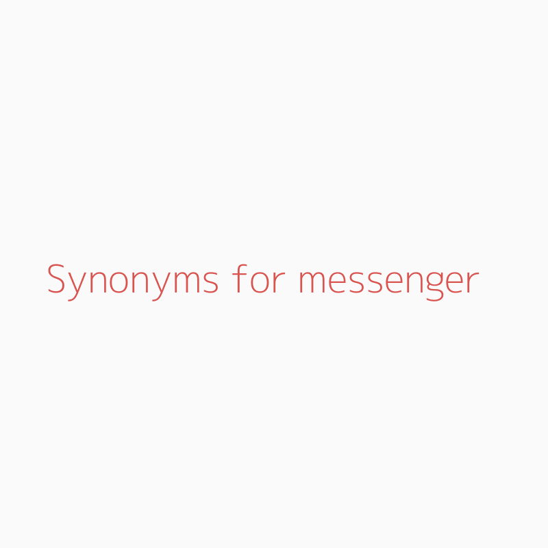 messenger synonym