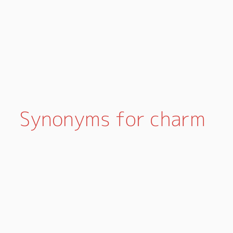 synonyms for charm