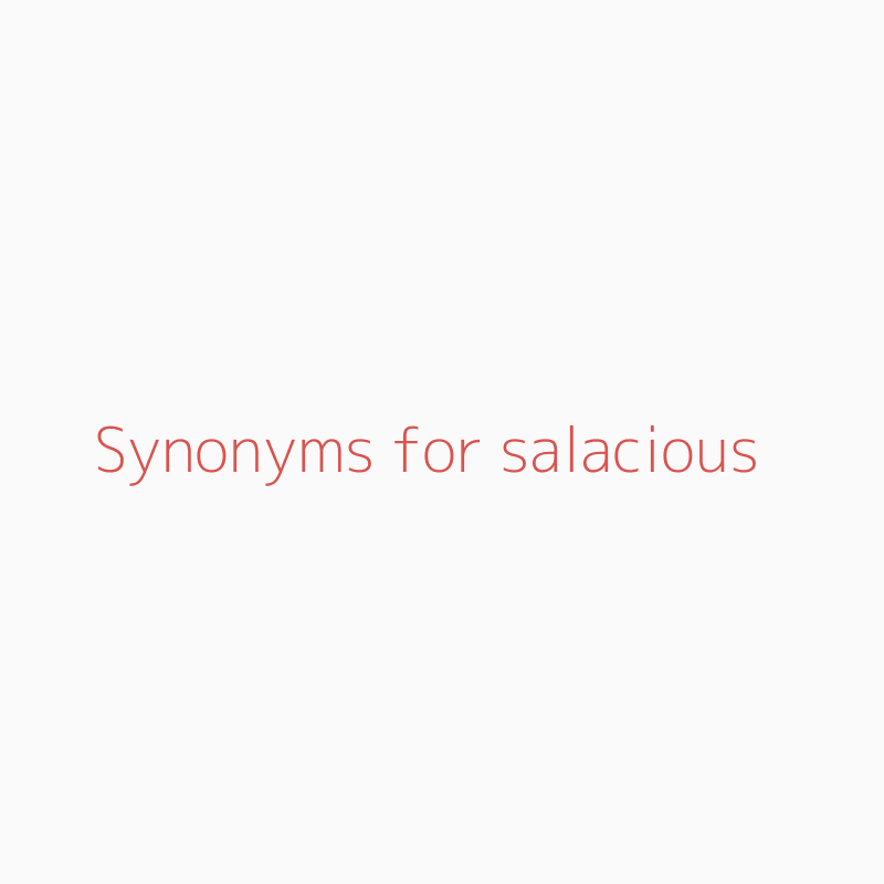 salacious synonym