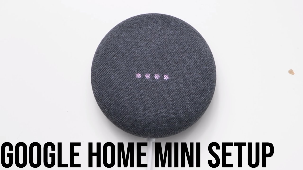 setup google home mini