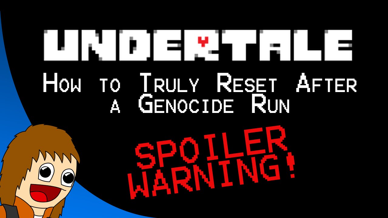 how to reset undertale