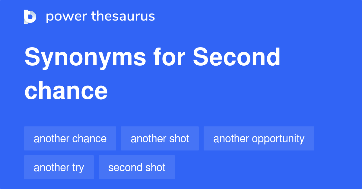 second chance synonym