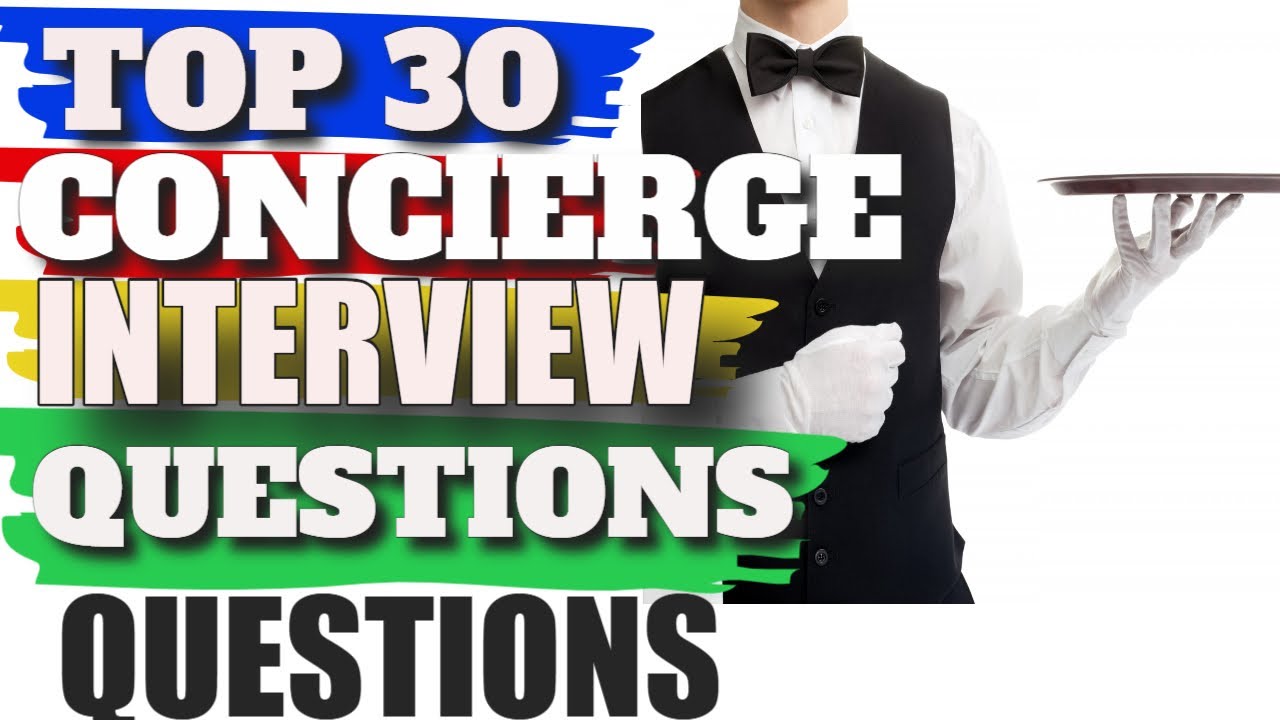 concierge interview questions