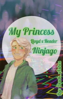 ninjago lloyd x reader