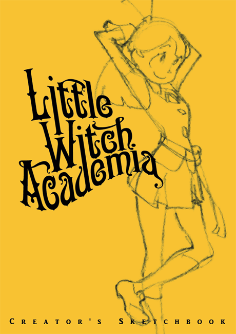 little witch academia creators sketchbook