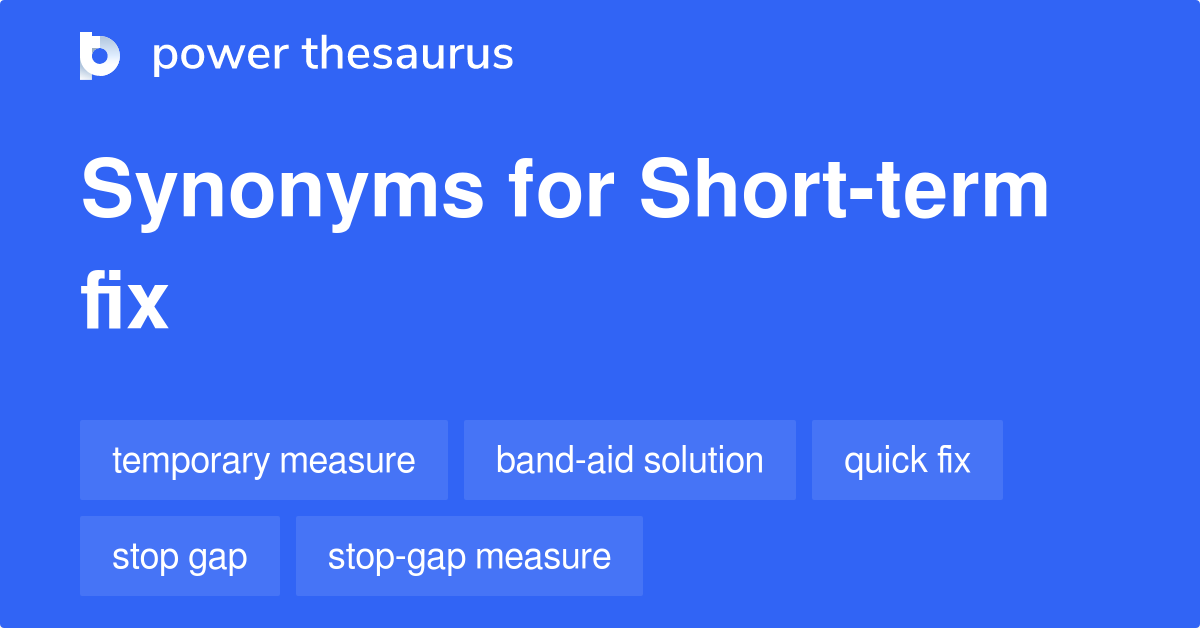 short term thesaurus