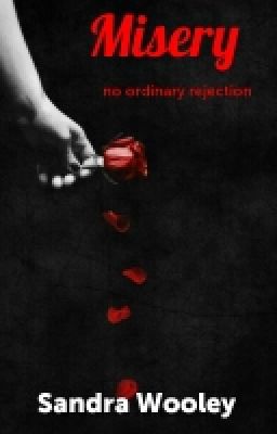 misery no ordinary rejection