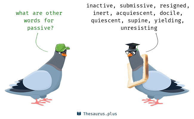 synonym for passive