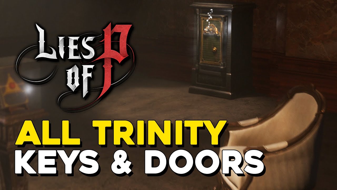 lies of p trinity keys