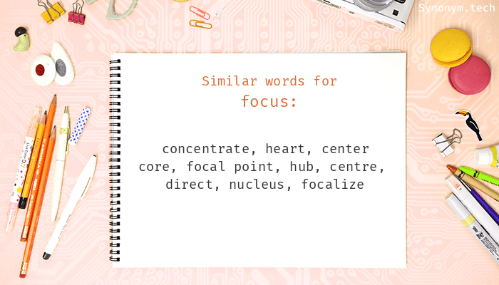 focus synonyms