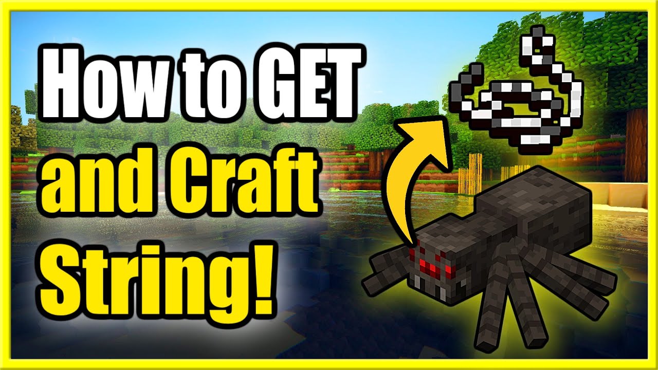 how to get a string in minecraft
