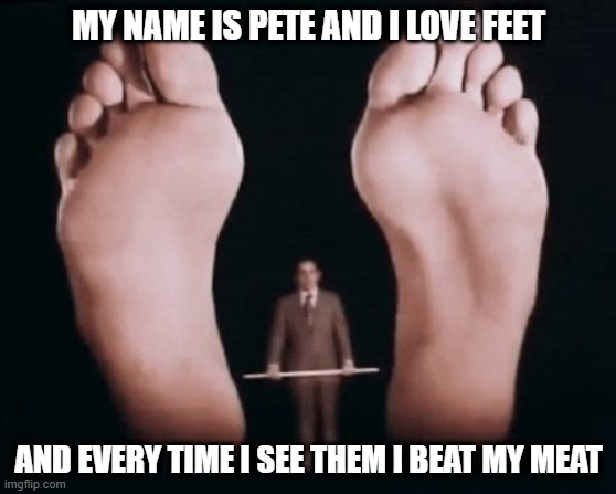 foot fetish meme