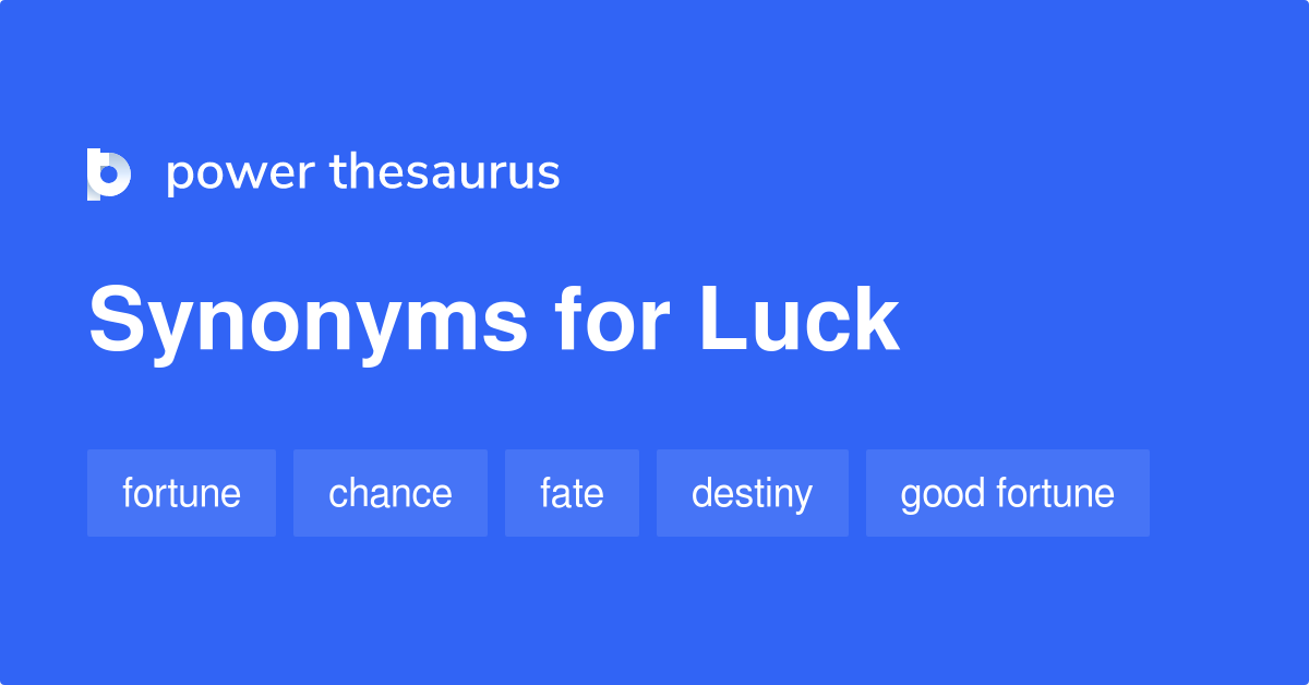 luck synonyms in english