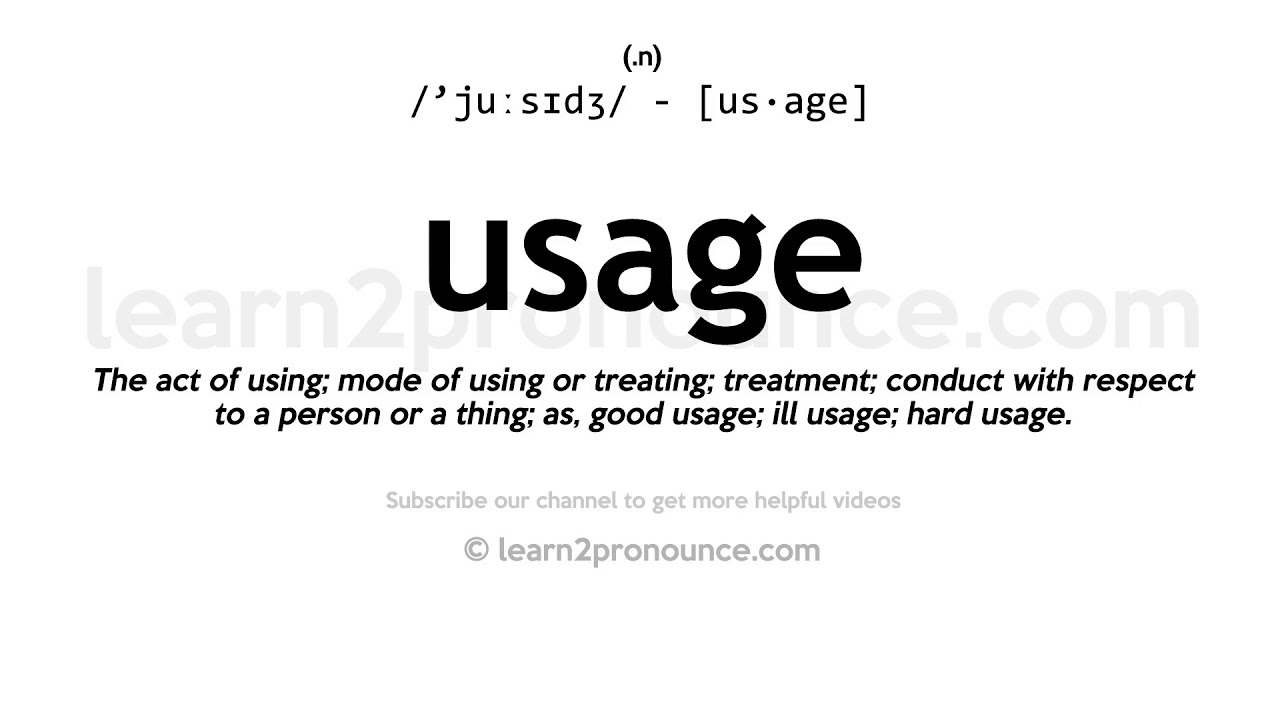 usage pronunciation