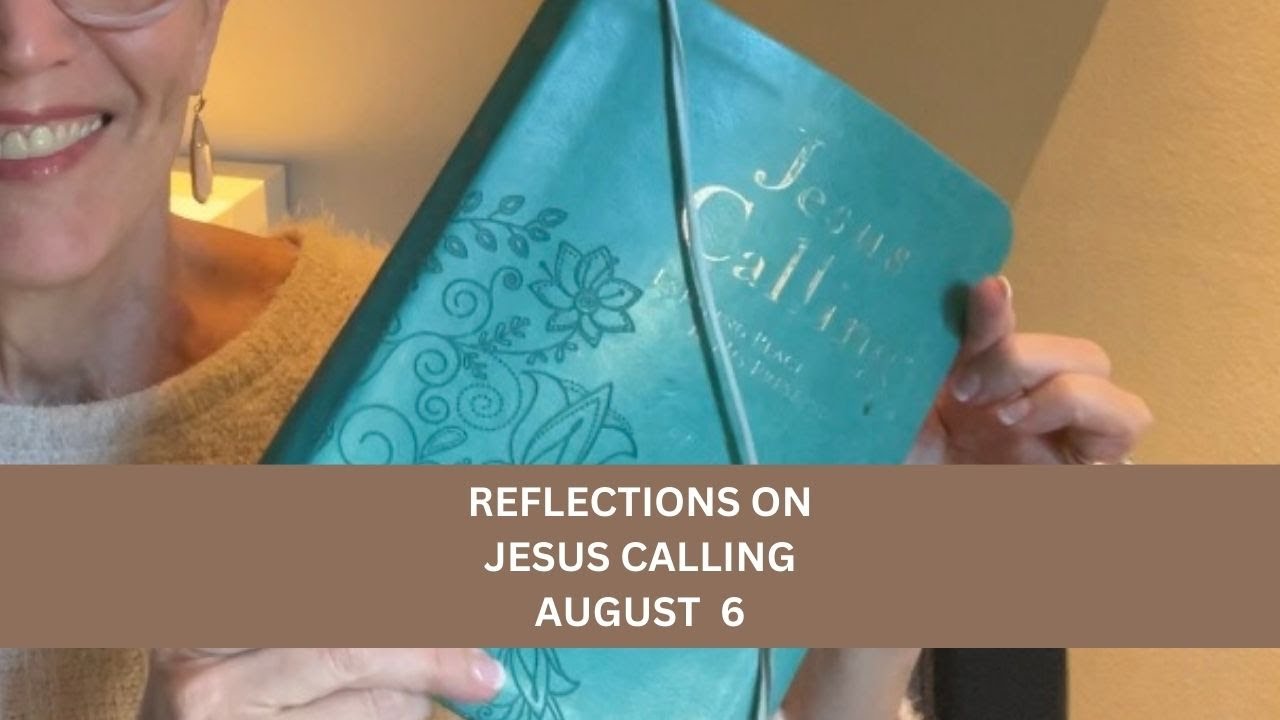 jesus calling august 6