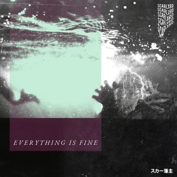 everything is fine lyrics