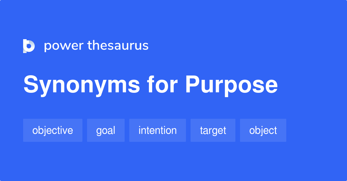 purpose synonym