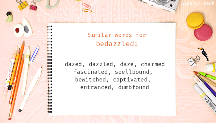 bedazzled synonym