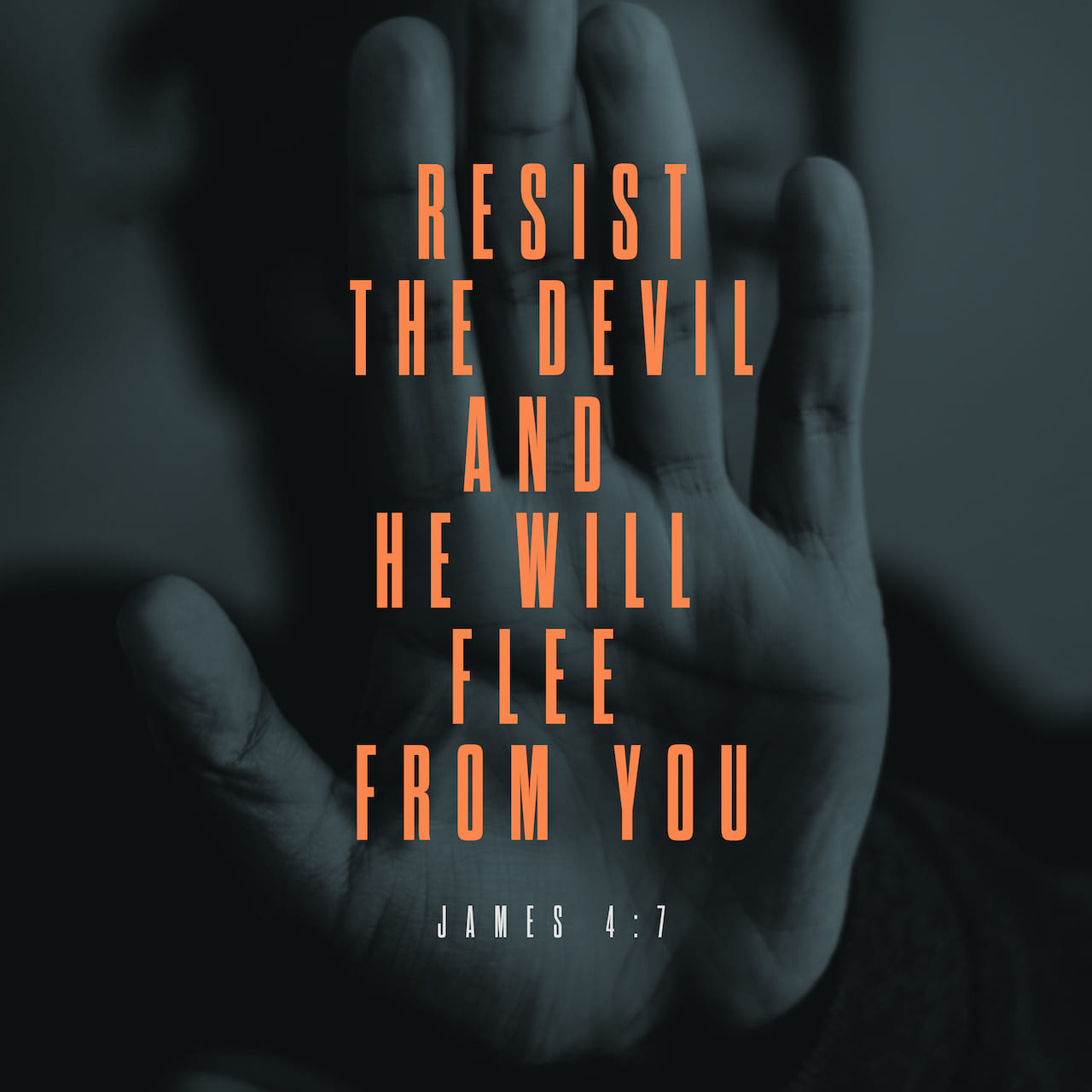 therefore submit to god resist the devil