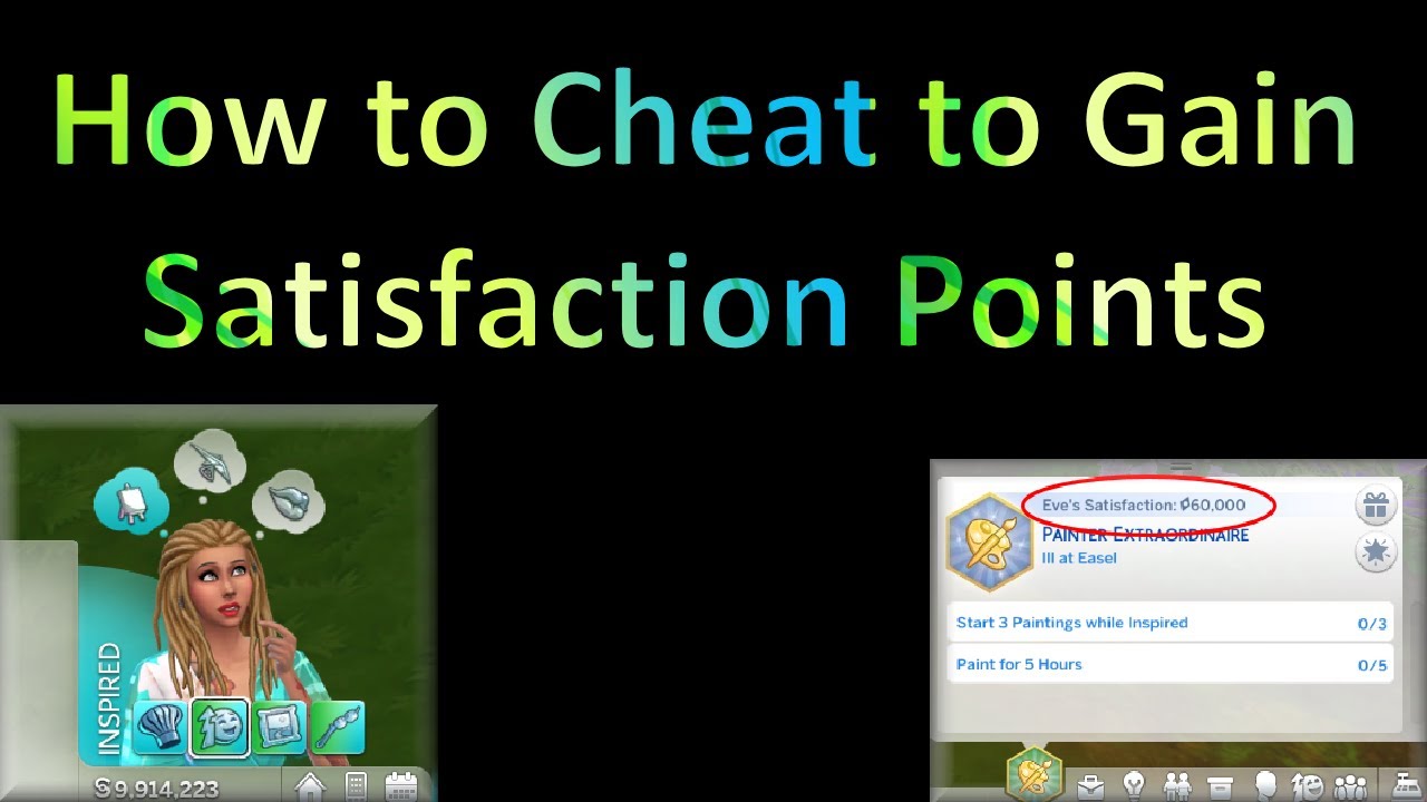 sims 4 satisfaction points cheat