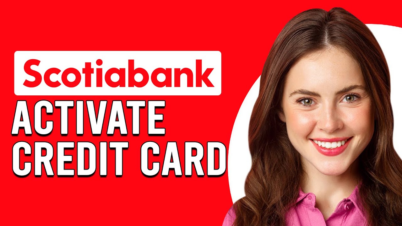 scotiabank activate