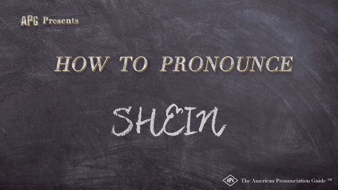 shein pronounce audio